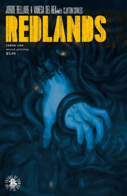 Redlands  |  Issue#1C | Year:2017 | Series:  | Pub: Image Comics | 2nd Printing Vanesa Del Ray Variant Cover