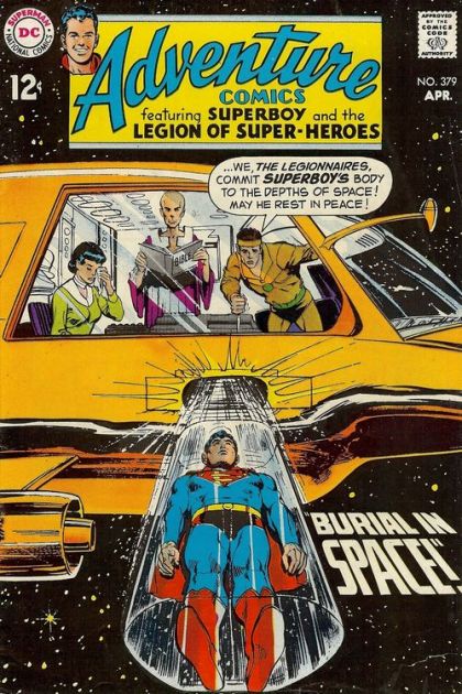 Adventure Comics, Vol. 1 Burial In Space! |  Issue#379 | Year:1969 | Series:  | Pub: DC Comics |