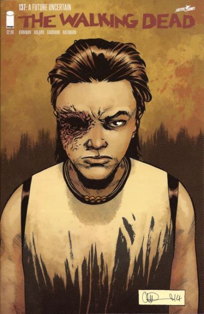 The Walking Dead Whispers Into Screams, A Future Uncertain |  Issue#137 | Year:2015 | Series: The Walking Dead | Pub: Image Comics | Regular Charlie Adlard & Dave Stewart Cover