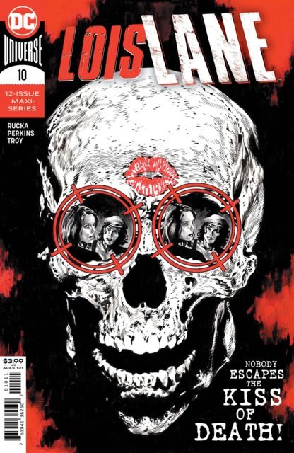 Lois Lane, Vol. 2 Enemy of My Enemy, Part Ten |  Issue