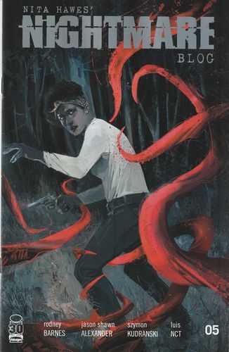 Nita Hawes' Nightmare Blog  |  Issue#5A | Year:2022 | Series:  | Pub: Image Comics |