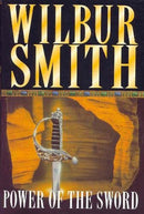 Power of the Sword by Wilbur Smith | Genre:  | Bind: Paperback | Pub: Pan