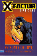 X-Factor Special: Prisoner of Love Prisoner of Love |  Issue