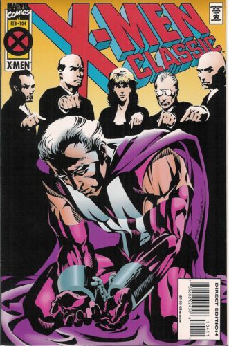 X-Men Classic The Trial Of Magneto |  Issue#104A | Year:1995 | Series: X-Men | Pub: Marvel Comics