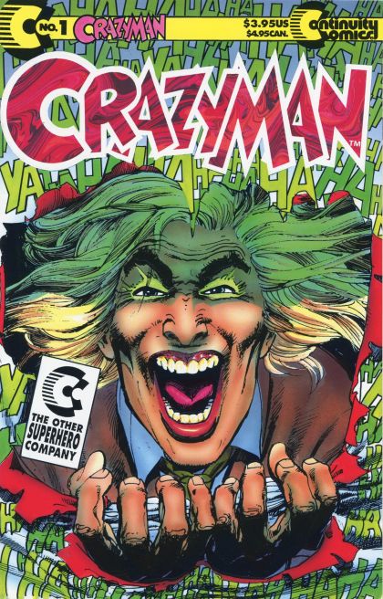 Crazyman, Vol. 1  |  Issue#1 | Year:1992 | Series: Crazyman | Pub: Continuity Comics | Embossed Cover