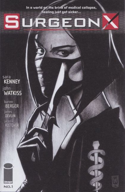Surgeon X Chapter 1: Cutting Loose |  Issue#1A | Year:2016 | Series:  | Pub: Image Comics | Regular Cover