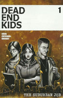 Dead End Kids: Suburban Job  |  Issue