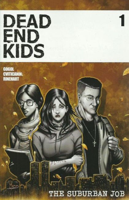 Dead End Kids: Suburban Job  |  Issue#1A | Year:2021 | Series:  | Pub: Source Point Press | Criss Madd Regular