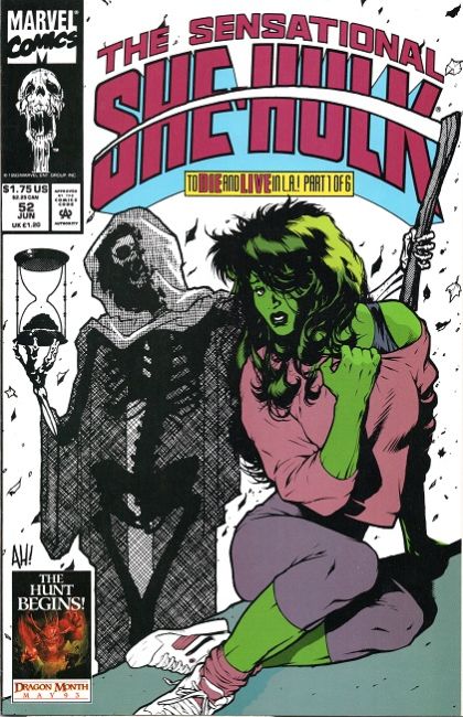 The Sensational She-Hulk, Vol. 1 To Die and Live in L.A., Part 1: Visit L.A. and Die! |  Issue#52 | Year:1993 | Series: Hulk | Pub: Marvel Comics |