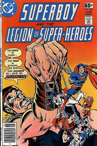 Superboy, Vol. 1 The Man Who Manacled the Legion; Dawnstar Rising |  Issue#240 | Year:1978 | Series: Superboy | Pub: DC Comics |