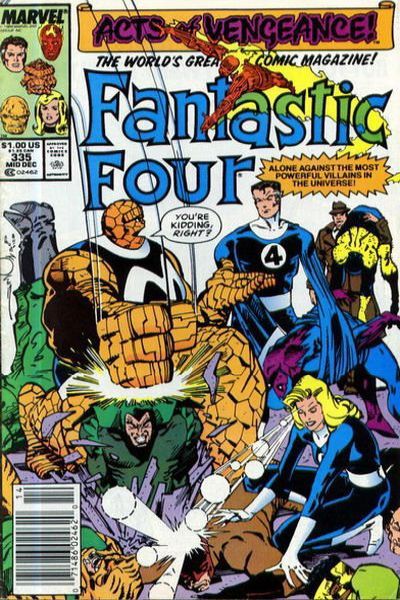 Fantastic Four, Vol. 1 Acts of Vengeance - Death By Debate |  Issue#335B | Year:1989 | Series: Fantastic Four | Pub: Marvel Comics |