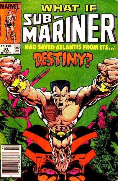 What If, Vol. 1 What If...Destiny Had Not Destroyed Atlantis? |  Issue#41B | Year:1983 | Series: What If? | Pub: Marvel Comics | Newsstand Edition