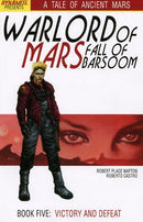 Warlord of Mars: Fall of Barsoom When Hell Broke Loose, Victory And Defeat |  Issue