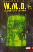Weapons of Mutant Destruction TP Weapons of Mutant Destruction, Weapons of Mutant Destruction |  Issue