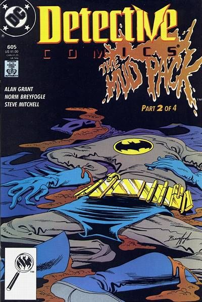 Detective Comics, Vol. 1 The Mud Pack, Part Two: Heart Of Steel; Feet Of Clay? |  Issue#605A | Year:1989 | Series: Detective Comics | Pub: DC Comics | Direct Edition