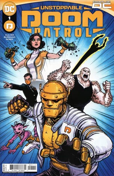 Unstoppable Doom Patrol Degenerates One and All |  Issue#1A | Year:2023 | Series:  | Pub: DC Comics | Chris Burnham Regular