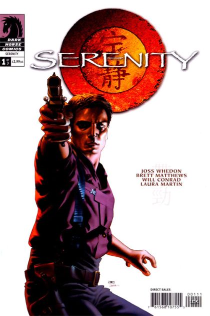 Serenity, Vol. 1 Those Left Behind, Part 1 |  Issue#1A | Year:2005 | Series: Serenity | Pub: Dark Horse Comics | Mal Reynolds cover