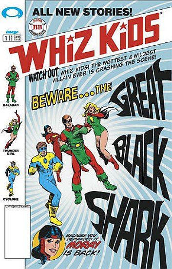 Whiz Kids  |  Issue#1 | Year: | Series:  | Pub: Image Comics |