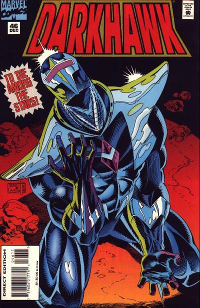 Darkhawk, Vol. 1 To Die Among The Stars |  Issue#46A | Year:1994 | Series: Darkhawk | Pub: Marvel Comics | Direct Edition
