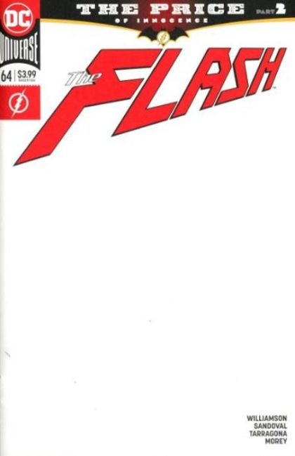 Flash, Vol. 5 The Price - The Price, Part 2: The Price of Innocence |  Issue#64C | Year:2019 | Series: Flash | Pub: DC Comics | Variant Blank Cover