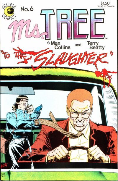 Ms. Tree The Cold Dish |  Issue#6 | Year:1984 | Series: Ms. Tree | Pub: Renegade Press |