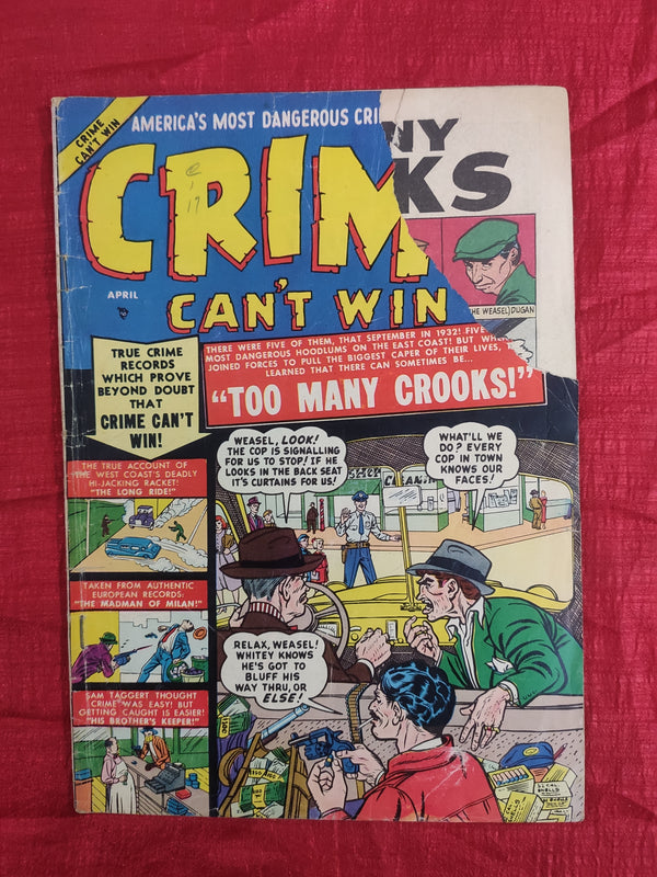 Too Many Crooks: Crime Can't Win #4 | Year: 1951 | Front Cover Half Torn