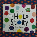 The Hole Story | Condition: Pre Loved | Bind: Hardcover