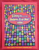 Ripley's Believe it or Not 2006 | Condition: Good