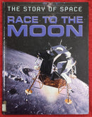 The Story of the Space Race to the Moon | Condition: Good