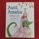 Aunt Amelia by Rebecca Cobb , Paperback Story Books | Condition: Pre Loved