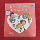 Love Always Everywhere by Sarah Massini , Paperback Story Books | Condition: Pre Loved