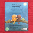 Julia Donaldson Night Monkey Day Monkey , Paperback Story Books | Condition: Pre Loved