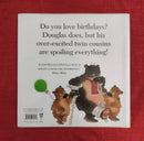 Happy Birthday Hugless Douglas, Paperback Story Books | Condition: Pre Loved