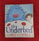 Mr Underbed by Chris Riddell, Paperback Story Books | Condition: Pre Loved