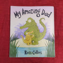 SImon and Schuster My Amazing Dad, Paperback Story Books | Condition: Pre Loved