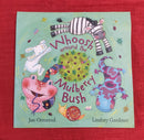 OXFORD Whoosh around the Mulberry Bush, Paperback Story Books | Condition: Pre Loved