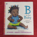 B is for Baby, Paperback Story Books | Condition: Pre Loved