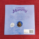 Igloo Books I Love You Mummy, Paperback Story Books | Condition: Pre Loved
