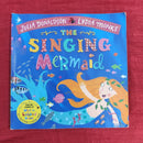 Julia Donaldson The Singing Mermaid, Paperback Story Books | Condition: Pre Loved