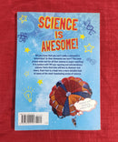 Science is Awesome, Paperback Educational Story Books | Condition: Pre Loved