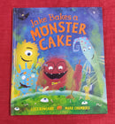 Macmillan Jake Bakes a Monster Cake, Hardcover Story Books | Condition: Pre Loved