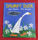 Grumpy Duck by Joyce Dunbar, Hardcover Story Books | Condition: Pre Loved