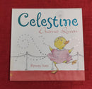 Celestine, Hardcover Story Books | Condition: Pre Loved