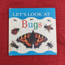 Let's Look at Bugs, Hardcover Educational Story Books | Condition: Pre Loved