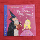 The Princess and The Wizard, Paperback Story Books | Condition: Pre Loved
