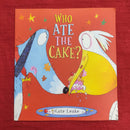 Scholastic Who ate the Cake, Paperback Story Books | Condition: Pre Loved