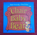 OXFORD A Chair of a Baby Bear, Paperback Story Books | Condition: Pre Loved
