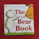 The Little Bear Book by Anthony Brown, Paperback Story Books | Condition: Pre Loved
