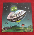 The Hackney Martian, Paperback Story Books | Condition: Pre Loved