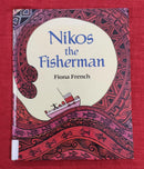 Nikos the Fisherman, Hardcover Story Books | Condition: Pre Loved